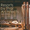 Resorts By Thaı Archıtects:serene Modern